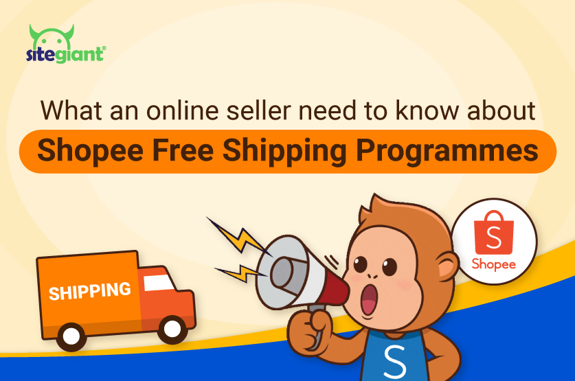 SiteGiant-Lite-Shopee-Free-Shipping-Programme