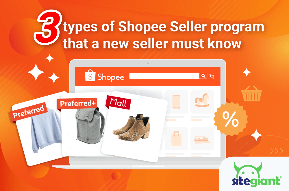 3 Types of Shopee Seller Program