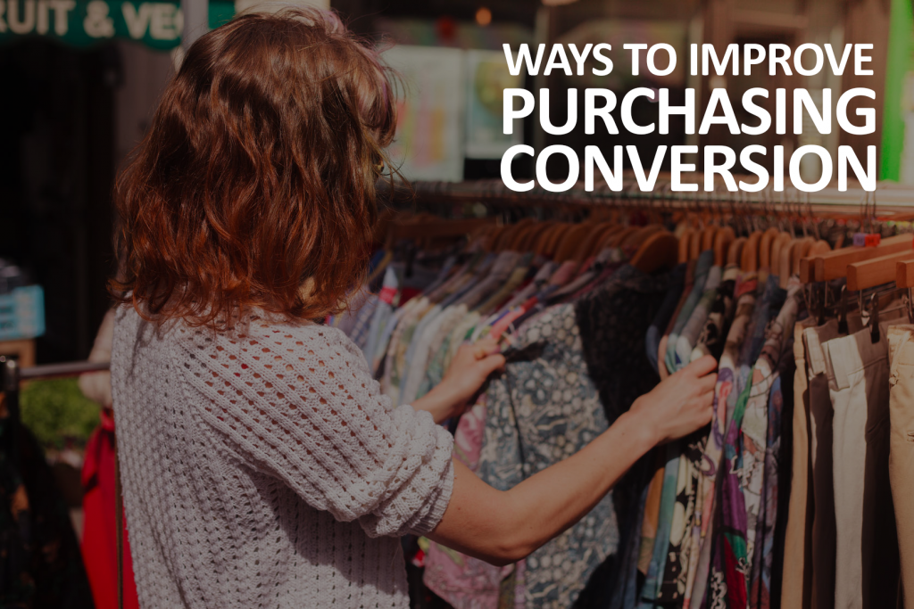 Different Ways to Improve Purchasing Conversion